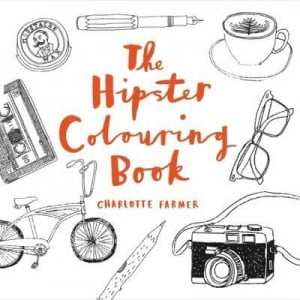 Hipster Colouring Book