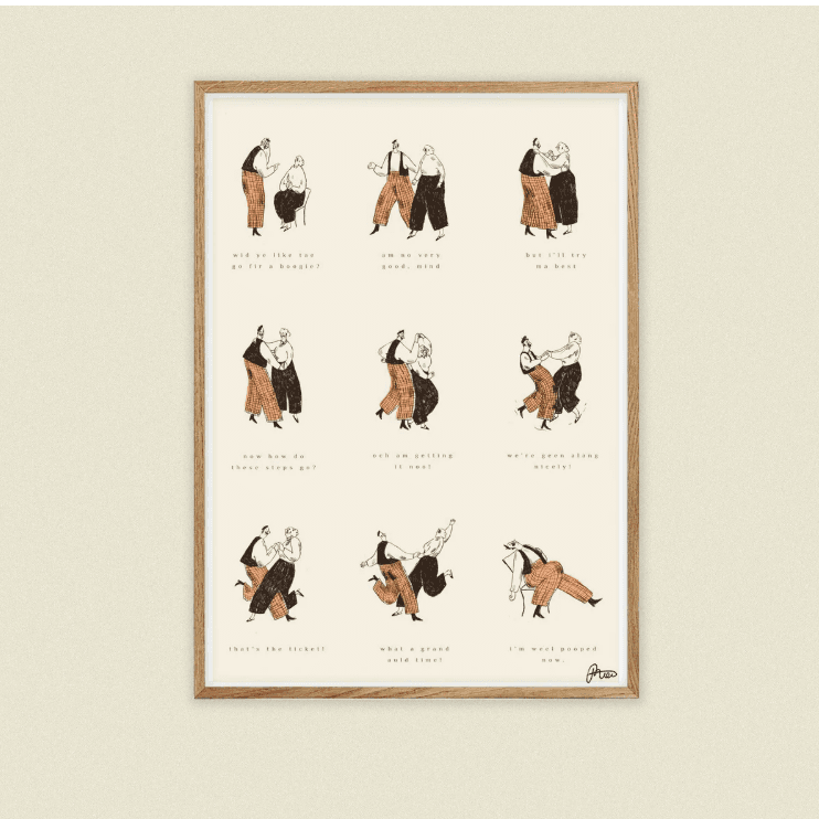 Wid Ye Like Tae Go fir a Boogie - A4 Print