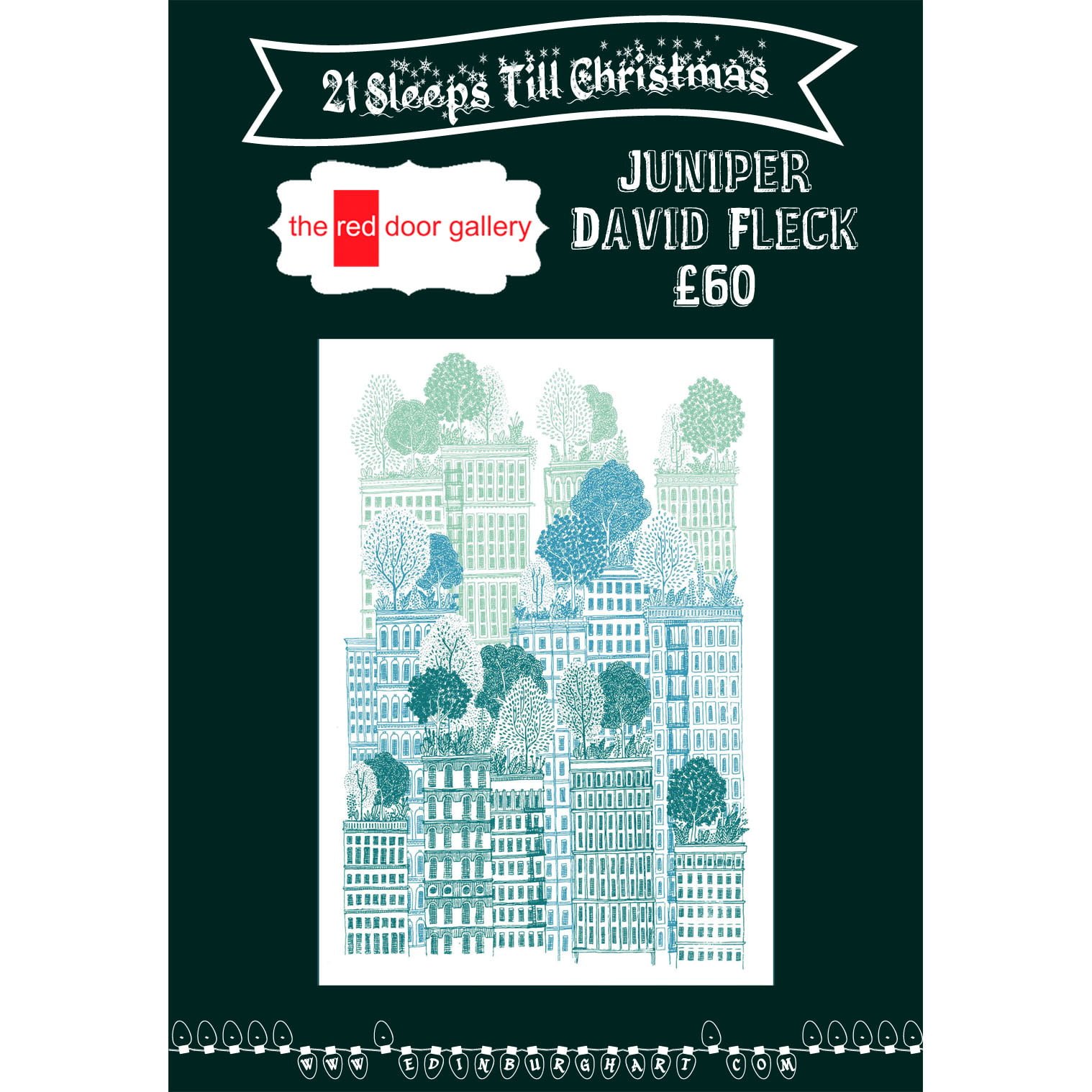 21 Sleeps Till Christmas!  Juniper by David Fleck, £60