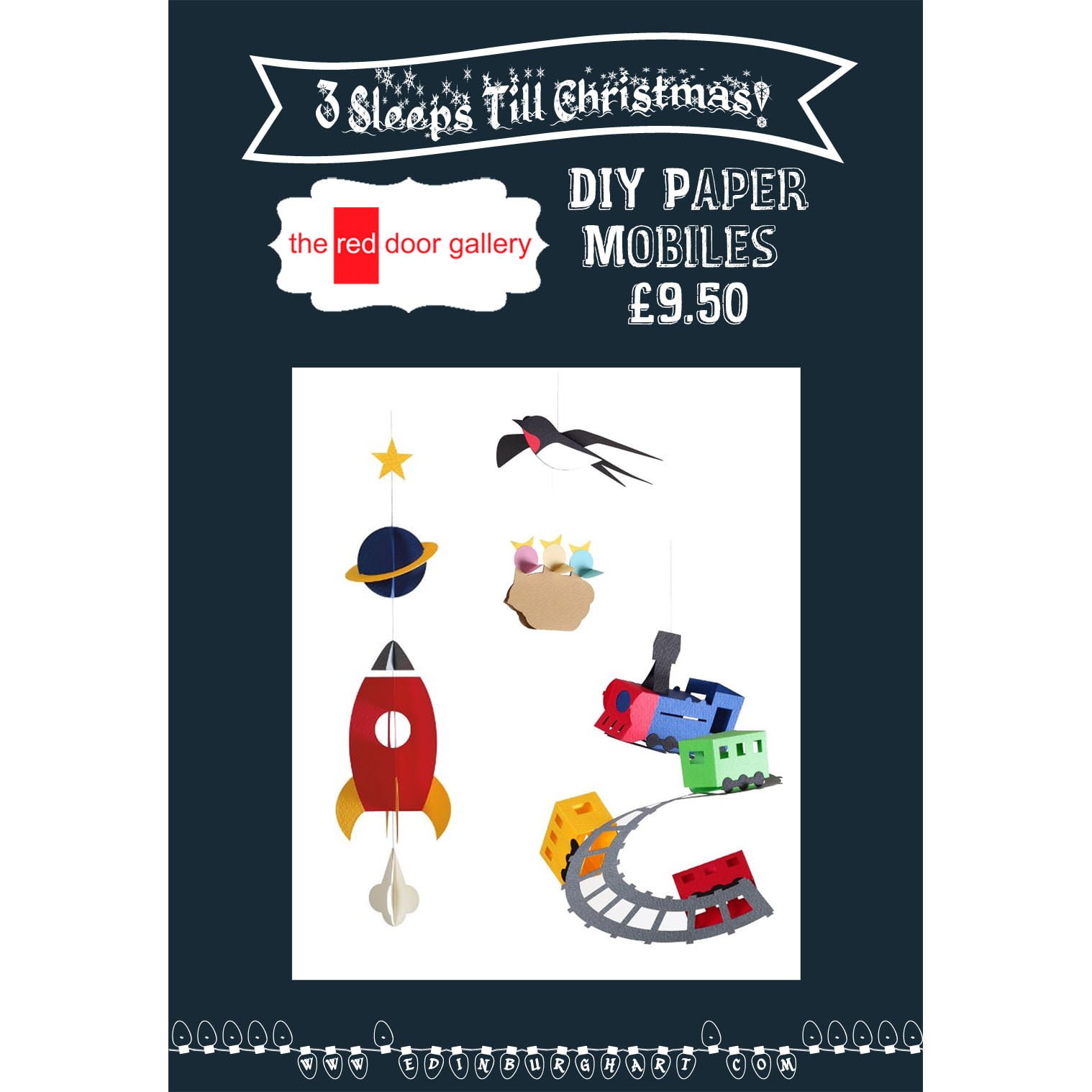 3 SleepsTill Christmas!  Rocket, Bird & Train DIY Paper Mobiles – £9.50