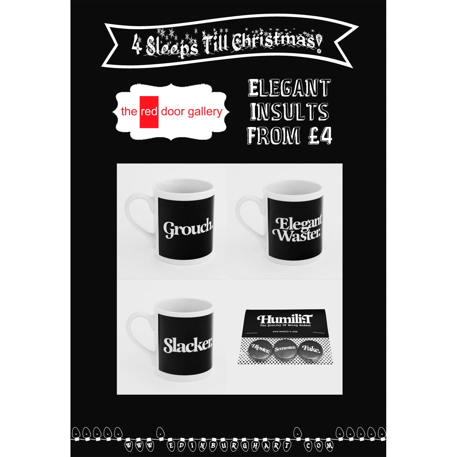 4 Sleeps Till Christmas!  Hipster / Sceenster / Fake ?  Elegant Waster? Mugs & Badges from £4