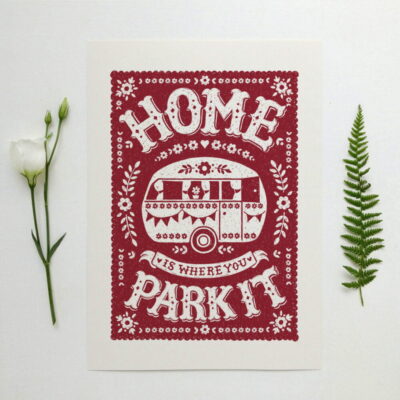 Where You Park It (Caravan) A4 Print